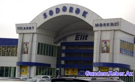 “Sədərək” bağlandı