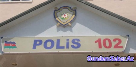 Respublika Daxili İşlər Nazirliyi və Baş Prokurorluğun  Mətbuat xidmətlərindən