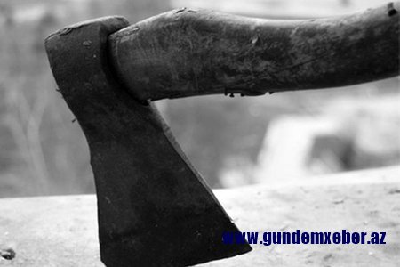 Ağsuda DƏHŞƏT: Arvad ərini baltalayaraq öldürdü