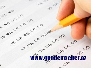 Azərbaycanda ali məktəbələrə qəbulun qaydaları tam dəyişdi – ƏLVİDA TEST