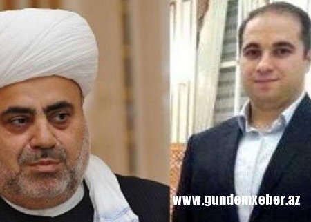 Şeyxin oğlunun ölkədən getməsini təsdiqləndi: "Şeyxi çox pərişan gördüm"