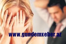 ​Ərinə XƏYANƏT edən qadınlar artıb - Azərbaycanda boşanmaların müasir SƏBƏBLƏRİ