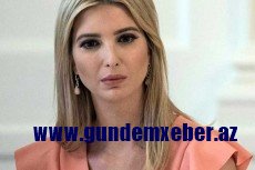 ABŞ seçkilərinə Rus müdaxiləsi iddialarına IVANKA TRAMPIN DA ADI QARIŞDI