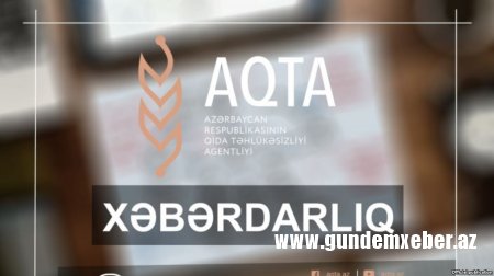 Qida Təhlükəsizliyi Agentliyi xəbərdarlıq edib