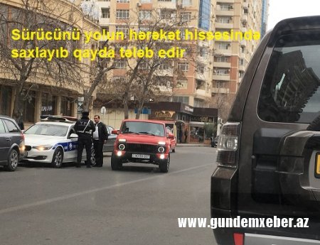 DYP İNSPEKTORLARININ PUSQU, TƏLƏ VƏ CƏRİMƏ OYUNU -FOTOLAR