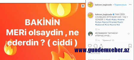 Bəhram Bağırzadə paylaşımı ilə təəccübləndirdi - Foto