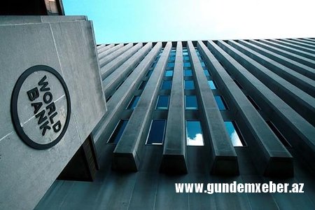 Dünya Bankı Azərbaycan üzrə iqtisadi artım proqnozunu dəyişməyib