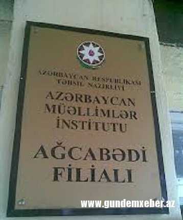 Ağcabədi Müəllimlər İnstitutunda nə baş verir - Burada təhsil adına biabırçılıqlar baş verir... - İTTİHAM
