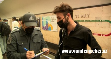Bakı metrosunda karantin qaydalarına  əməl etməyən şəxslərə qarşı reyd keçirilib