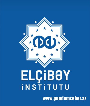 Elçi Bəy İnstitutundan milli birliyə ÇAĞIRIŞ