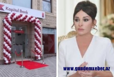 “KapitalBank”ın Gəncə filialının rəhbərindən Mehriban xanım Əliyevaya hörmətsizlik  ​