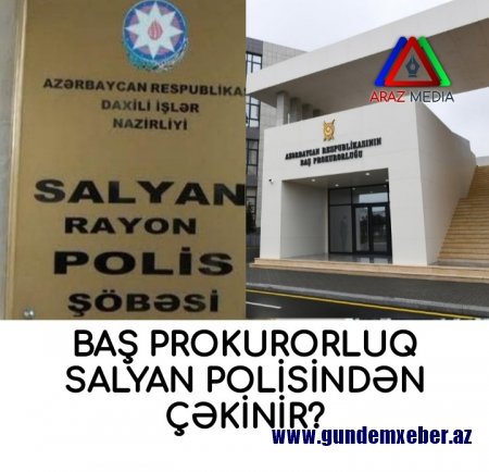 Ədalətli hakim, Salyan polisinin ədalətsiz qərarını LƏĞV etdi-FAKT