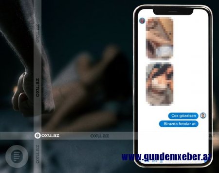 Açıq-saçıq mesajlar, ikinci xəyanət və atanın qatil olması – İSTİNTAQ MATERİALLARI