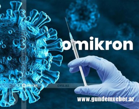 “Omikron”un daha iki simptomu ortaya çıxdı
