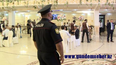 Bayram günlərində toylara görə cərimələnən şəxslərin sayı açıqlandı