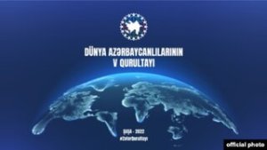 Dünya Azərbaycanlılarının beşinci qurultayı olacaq