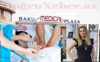 Ginekoloq - cərrah Elnurə Mustafayevanın həyata keçirdiyi süni mayalanma əməliyyatının ağır fəsadları - İDDİA