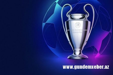 Çempionlar Liqası: Bu gün qrup mərhələsinə yekun vurulacaq