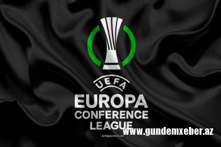 UEFA Konfrans Liqası: Sonuncu finalçının adına bu gün aydınlıq gətiriləcək