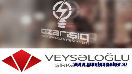 “Azərişıq” heç bir borcu olmayan “Veysəloğlu” şirkətlərinin ofislərini işıqsız qoydu