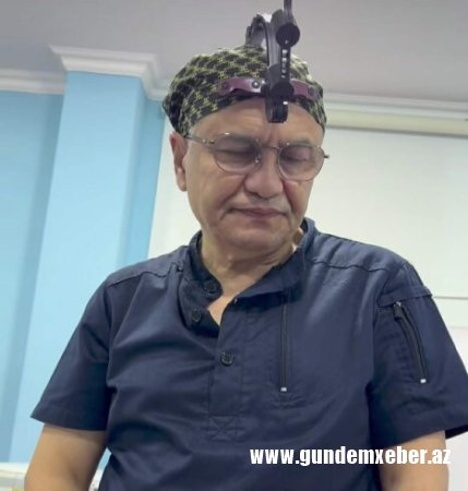 Fuad Abdullayev qanunsuz Estetik əməliyyatları icra edir?