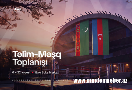 Azərbaycan boks millisi Avropa çempionatına Türkmənistanla birlikdə hazırlaşır