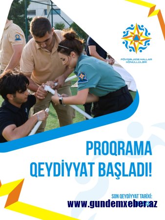 "Fövqəladə Hallar Könüllüləri" Proqramının 4-cü mərhələsinə qeydiyyat başladı