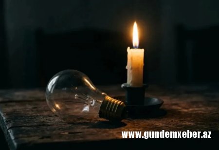 Azərbaycanın bir neçə bölgəsinə elektrik enerjisinin verilişi dayandırılacaq