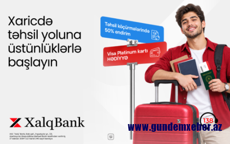 Xalq Bankdan xaricdə təhsillə bağlı sərfəli təklif